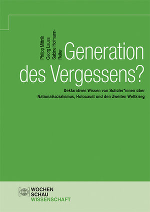 Buchcover Generation des Vergessens? | Philipp Mittnik | EAN 9783734412691 | ISBN 3-7344-1269-2 | ISBN 978-3-7344-1269-1