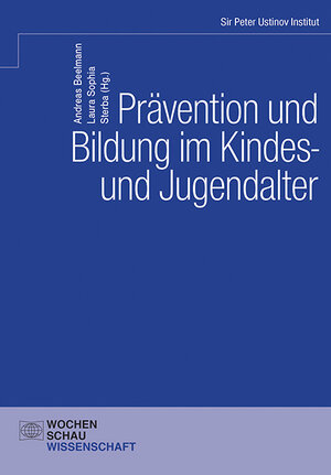 Buchcover Prävention und Bildung im Kindes- und Jugendalter  | EAN 9783734413100 | ISBN 3-7344-1310-9 | ISBN 978-3-7344-1310-0