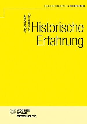 Buchcover Historische Erfahrung  | EAN 9783734413902 | ISBN 3-7344-1390-7 | ISBN 978-3-7344-1390-2