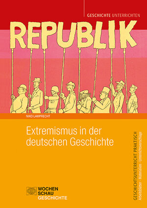 Buchcover Extremismus in der deutschen Geschichte | Niko Lamprecht | EAN 9783734414015 | ISBN 3-7344-1401-6 | ISBN 978-3-7344-1401-5