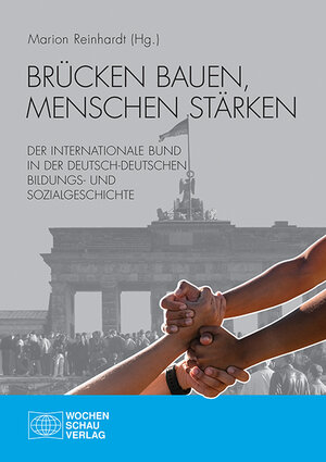 Buchcover Brücken bauen, Menschen stärken  | EAN 9783734414763 | ISBN 3-7344-1476-8 | ISBN 978-3-7344-1476-3