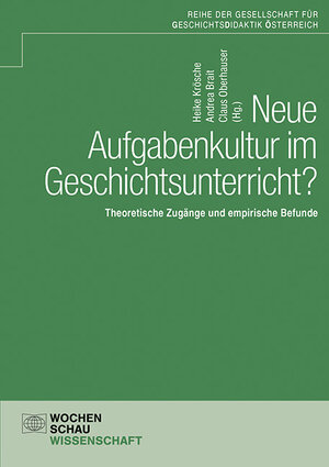 Buchcover Neue Aufgabenkultur im Geschichtsunterricht?  | EAN 9783734416170 | ISBN 3-7344-1617-5 | ISBN 978-3-7344-1617-0
