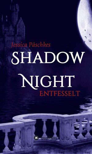 Buchcover Shadownight | Jessica Päschkes | EAN 9783734560446 | ISBN 3-7345-6044-6 | ISBN 978-3-7345-6044-6