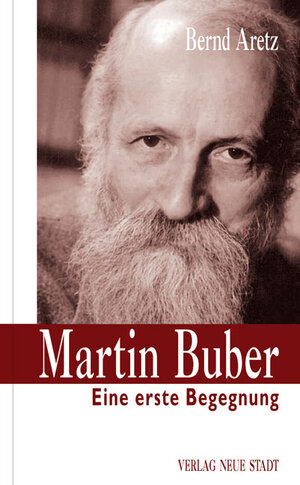Buchcover Martin Buber | Bernd Aretz | EAN 9783734610585 | ISBN 3-7346-1058-3 | ISBN 978-3-7346-1058-5