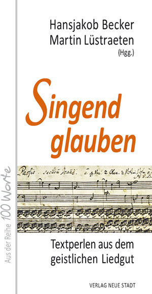 Buchcover Singend glauben  | EAN 9783734611704 | ISBN 3-7346-1170-9 | ISBN 978-3-7346-1170-4