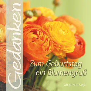 Buchcover Zum Geburtstag ein Blumengruß  | EAN 9783734612589 | ISBN 3-7346-1258-6 | ISBN 978-3-7346-1258-9