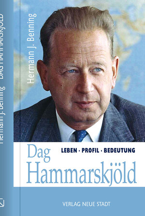 Buchcover Dag Hammarskjöld | Hermann J. Benning | EAN 9783734612718 | ISBN 3-7346-1271-3 | ISBN 978-3-7346-1271-8
