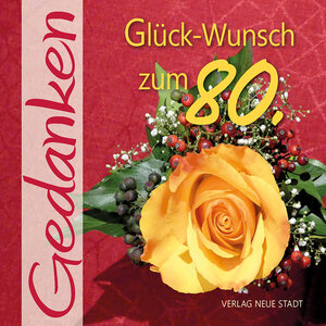 Buchcover Glück-Wunsch zum 80.  | EAN 9783734612732 | ISBN 3-7346-1273-X | ISBN 978-3-7346-1273-2