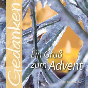 Buchcover Ein Gruß zum Advent  | EAN 9783734612763 | ISBN 3-7346-1276-4 | ISBN 978-3-7346-1276-3