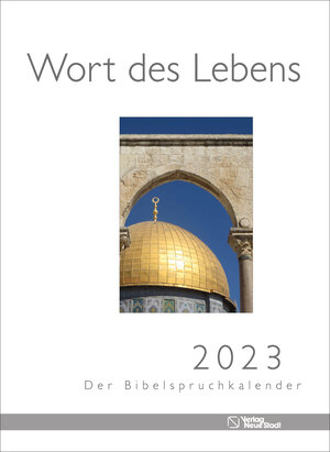 Buchcover Wort des Lebens 2023 - Der Bibelspruchkalender  | EAN 9783734612879 | ISBN 3-7346-1287-X | ISBN 978-3-7346-1287-9