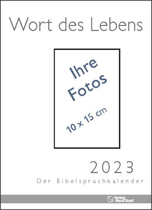 Buchcover Wort des Lebens 2023 - Der Bibelspruchkalender  | EAN 9783734612893 | ISBN 3-7346-1289-6 | ISBN 978-3-7346-1289-3