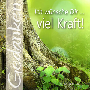 Buchcover Ich wünsche Dir ... viel Kraft!  | EAN 9783734613333 | ISBN 3-7346-1333-7 | ISBN 978-3-7346-1333-3