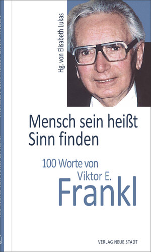 Buchcover Mensch sein heißt Sinn finden  | EAN 9783734613401 | ISBN 3-7346-1340-X | ISBN 978-3-7346-1340-1