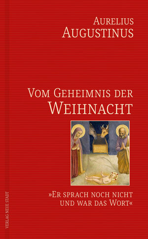 Buchcover Vom Geheimnis der Weihnacht | Aurelius Augustinus | EAN 9783734613500 | ISBN 3-7346-1350-7 | ISBN 978-3-7346-1350-0