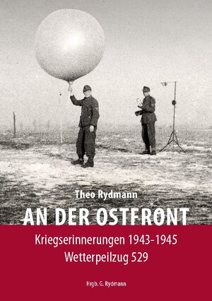 Buchcover AN DER OSTFRONT | Theo Rydmann | EAN 9783734729034 | ISBN 3-7347-2903-3 | ISBN 978-3-7347-2903-4