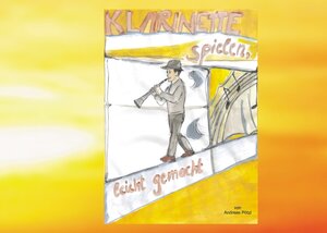 Buchcover Klarinette spielen, leicht gemacht! | Andreas Pötzl | EAN 9783734739040 | ISBN 3-7347-3904-7 | ISBN 978-3-7347-3904-0
