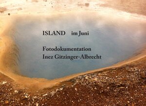 Buchcover Island im Juni | Inez Gitzinger-Albrecht | EAN 9783734745423 | ISBN 3-7347-4542-X | ISBN 978-3-7347-4542-3
