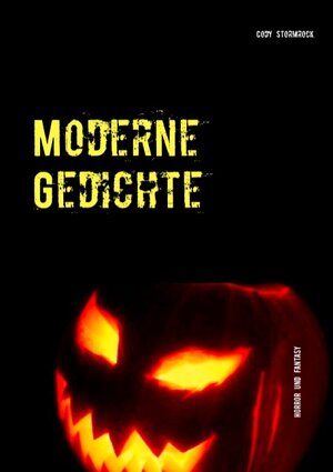Buchcover Moderne Gedichte | Cody Stormrock | EAN 9783734761393 | ISBN 3-7347-6139-5 | ISBN 978-3-7347-6139-3