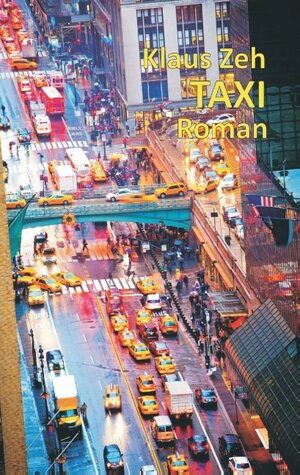 Buchcover Taxi | Klaus Zeh | EAN 9783734762901 | ISBN 3-7347-6290-1 | ISBN 978-3-7347-6290-1