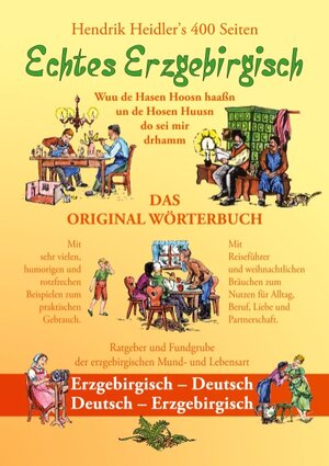 Buchcover Echtes Erzgebirgisch, Wuu de Hasen Hoosn haasn | Hendrik Heidler | EAN 9783734763564 | ISBN 3-7347-6356-8 | ISBN 978-3-7347-6356-4