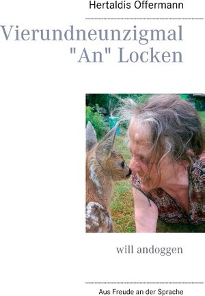 Buchcover Vierundneunzigmal An Locken | Hertaldis Offermann | EAN 9783734764974 | ISBN 3-7347-6497-1 | ISBN 978-3-7347-6497-4