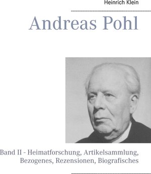 Buchcover Andreas Pohl | Heinrich Klein | EAN 9783734771644 | ISBN 3-7347-7164-1 | ISBN 978-3-7347-7164-4