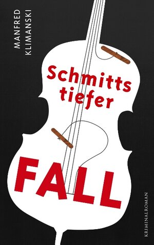 Buchcover Schmitts tiefer Fall | Manfred Klimanski | EAN 9783734773006 | ISBN 3-7347-7300-8 | ISBN 978-3-7347-7300-6
