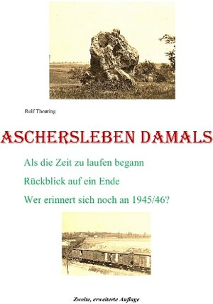 Buchcover Aschersleben damals | Rolf Theuring | EAN 9783734773068 | ISBN 3-7347-7306-7 | ISBN 978-3-7347-7306-8