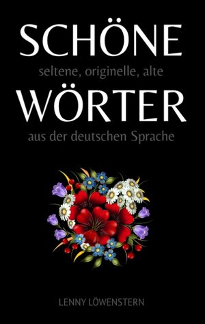 Buchcover Schöne Wörter | Lenny Löwenstern | EAN 9783734775970 | ISBN 3-7347-7597-3 | ISBN 978-3-7347-7597-0