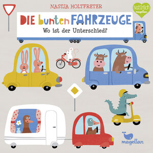 Buchcover Die bunten Fahrzeuge - Wo ist der Unterschied? | Nastja Holtfreter | EAN 9783734815256 | ISBN 3-7348-1525-8 | ISBN 978-3-7348-1525-6
