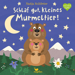 Buchcover Schlaf gut, kleines Murmeltier! | Nastja Holtfreter | EAN 9783734815607 | ISBN 3-7348-1560-6 | ISBN 978-3-7348-1560-7