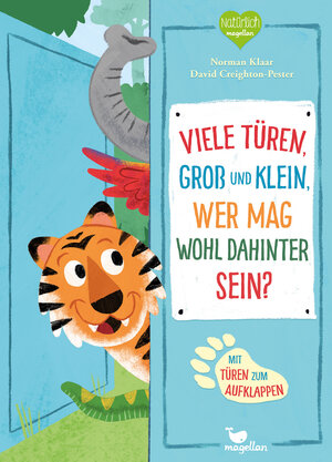 Buchcover Viele Türen, groß und klein - Wer mag wohl dahinter sein? | Norman Klaar | EAN 9783734816185 | ISBN 3-7348-1618-1 | ISBN 978-3-7348-1618-5