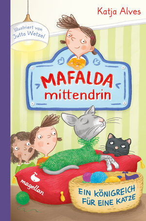 Buchcover Mafalda mittendrin - Ein Königreich für eine Katze | Katja Alves | EAN 9783734841279 | ISBN 3-7348-4127-5 | ISBN 978-3-7348-4127-9