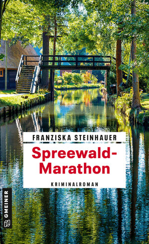 Buchcover Spreewald-Marathon | Franziska Steinhauer | EAN 9783734930379 | ISBN 3-7349-3037-5 | ISBN 978-3-7349-3037-9