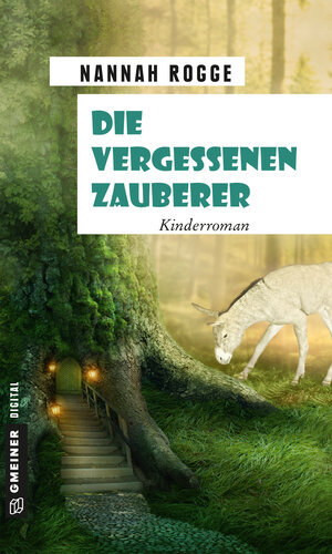 Buchcover Die vergessenen Zauberer | Nannah Rogge | EAN 9783734992889 | ISBN 3-7349-9288-5 | ISBN 978-3-7349-9288-9