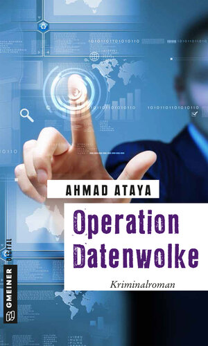 Buchcover Operation Datenwolke | Ahmad Ataya | EAN 9783734993329 | ISBN 3-7349-9332-6 | ISBN 978-3-7349-9332-9