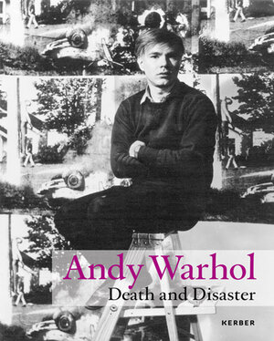 Buchcover Andy Warhol. Death and Disaster  | EAN 9783735600493 | ISBN 3-7356-0049-2 | ISBN 978-3-7356-0049-3