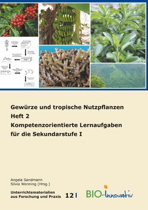 Buchcover Gewürze und tropische Nutzpflanzen Heft 2  | EAN 9783735723567 | ISBN 3-7357-2356-X | ISBN 978-3-7357-2356-7