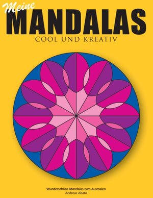 Buch Meine Mandalas - Cool und kreativ - Wunderschöne Mandalas zum Ausmalen (978-3-7357-2414-4)