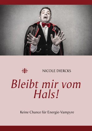 Buchcover Bleibt mir vom Hals! | Nicole Diercks | EAN 9783735734105 | ISBN 3-7357-3410-3 | ISBN 978-3-7357-3410-5