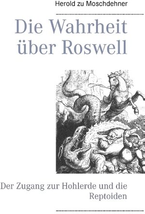 Buchcover Die Wahrheit über Roswell | Herold zu Moschdehner | EAN 9783735738615 | ISBN 3-7357-3861-3 | ISBN 978-3-7357-3861-5