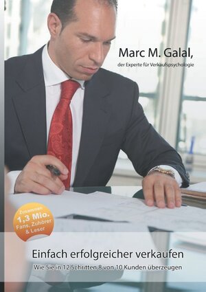 Buchcover Einfach erfolgreicher verkaufen | Marc M. Galal | EAN 9783735740601 | ISBN 3-7357-4060-X | ISBN 978-3-7357-4060-1