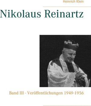 Buchcover Nikolaus Reinartz | Heinrich Klein | EAN 9783735759115 | ISBN 3-7357-5911-4 | ISBN 978-3-7357-5911-5