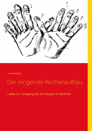 Buchcover Der klingende Rechenaufbau | Cornelia Birrer | EAN 9783735763228 | ISBN 3-7357-6322-7 | ISBN 978-3-7357-6322-8