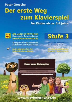 Buchcover Der erste Weg zum Klavierspiel (Stufe 3) | Peter Grosche | EAN 9783735781123 | ISBN 3-7357-8112-8 | ISBN 978-3-7357-8112-3