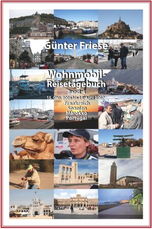 Buchcover Wohnmobil-Reisetagebuch Band 4 | Günter Friese | EAN 9783735781130 | ISBN 3-7357-8113-6 | ISBN 978-3-7357-8113-0