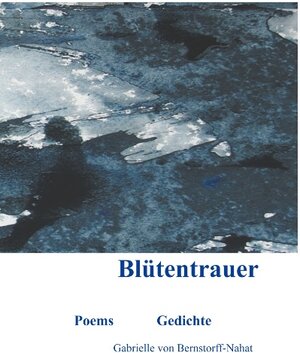 Buchcover Blütentrauer | Gabrielle von Bernstorff | EAN 9783735783004 | ISBN 3-7357-8300-7 | ISBN 978-3-7357-8300-4