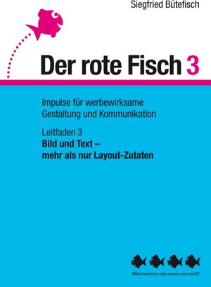 Buchcover Bild und Text – mehr als nur Layout-Zutaten | Siegfried Bütefisch | EAN 9783735786913 | ISBN 3-7357-8691-X | ISBN 978-3-7357-8691-3