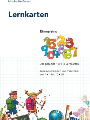 Buchcover Lernkarten Einmaleins | Mischa Heißmann | EAN 9783735787712 | ISBN 3-7357-8771-1 | ISBN 978-3-7357-8771-2