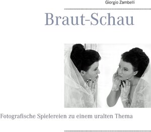 Buchcover Braut-Schau | Giorgio Zambelli | EAN 9783735788290 | ISBN 3-7357-8829-7 | ISBN 978-3-7357-8829-0